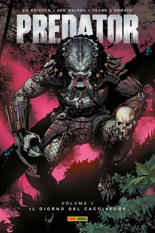 PREDATOR VOL.1: IL GIORNO DEL CACCIATORE