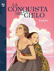 LA CONQUISTA DEL CIELO