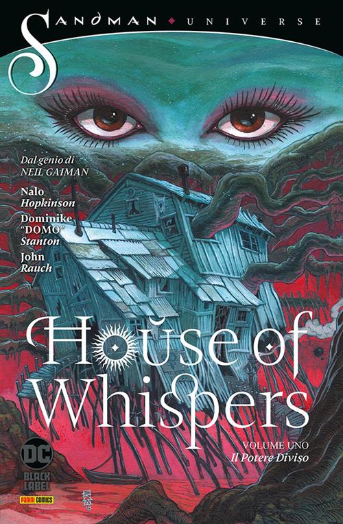 HOUSE OF WHISPERS VOL.1 : IL POTERE DIVISO