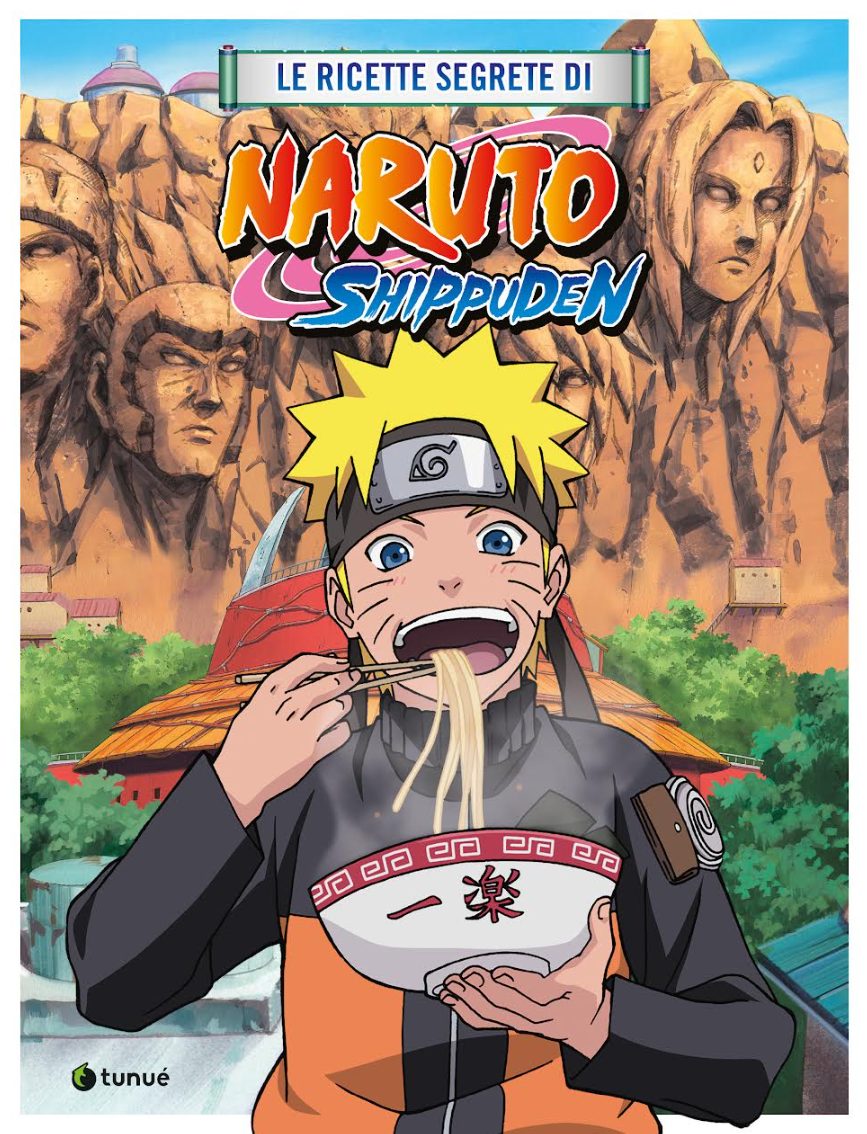 LE RICETTE SEGRETE DI NARUTO