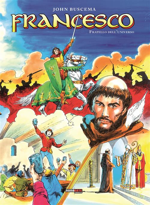 FRANCESCO, FRATELLO DELL'UNIVERSO