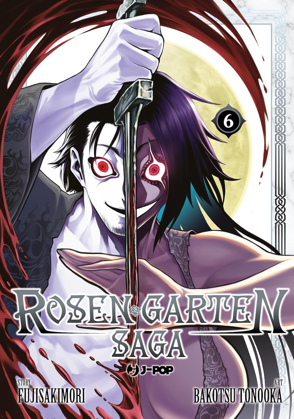 ROSEN GARTEN SAGA VOL.6
