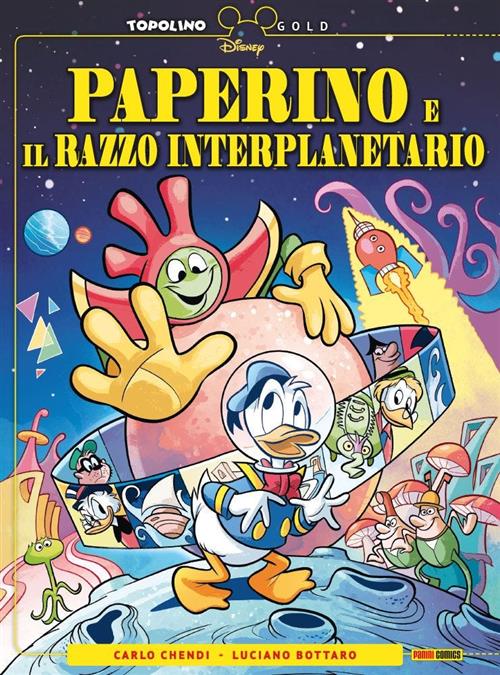 TOPOLINO GOLD VOL.3 - PAPERINO E IL RAZZO INTERPLANETARIO