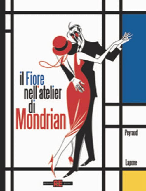 IL FIORE NELL'ATELIER DI MONDRIAN