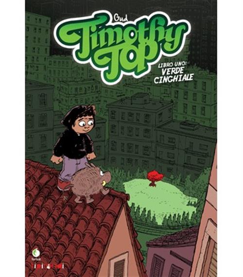 TIMOTHY TOP LIBRO UNO: VERDE CINGHIALE