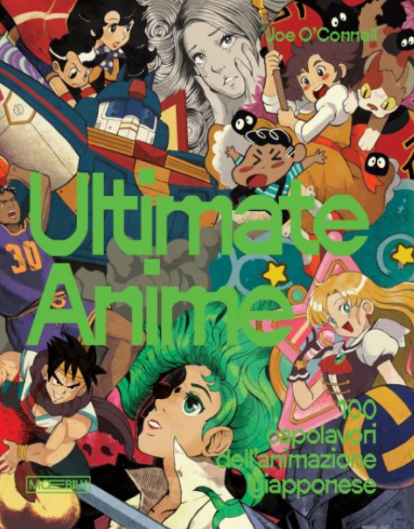ULTIMATE ANIME.100 CAPOLAVORI DELL’ANIMAZIONE GIAPPONESE