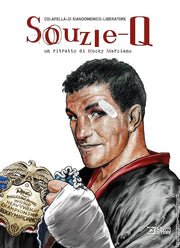 SOUZIE Q - UN RITRATTO DI ROCKY MARCIANO