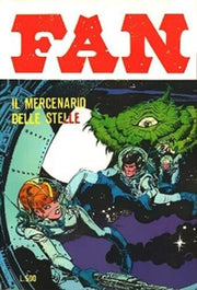 FAN 4 - IL MERCENARIO DELLE STELLE