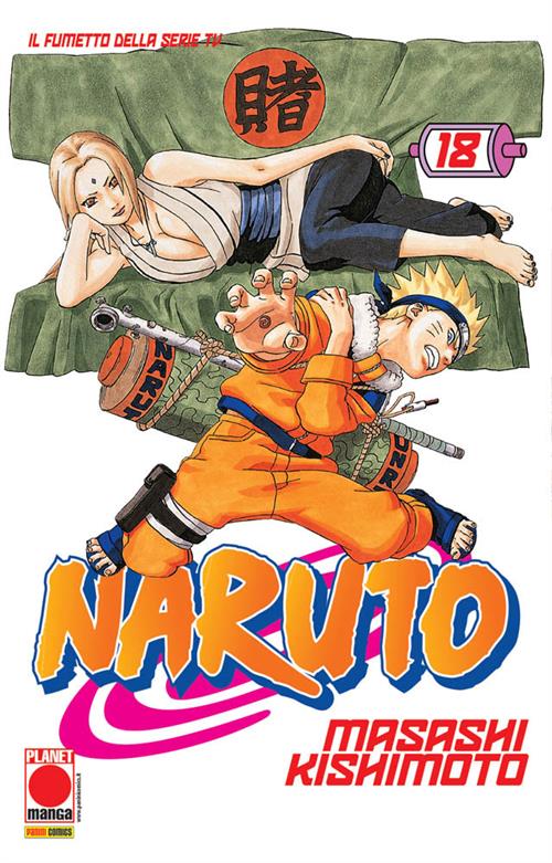 NARUTO IL MITO 18 - QUARTA RISTAMPA