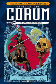 LE CRONACHE DI CORUM, VOL. 1 - IL CAVALIERE DI SPADE