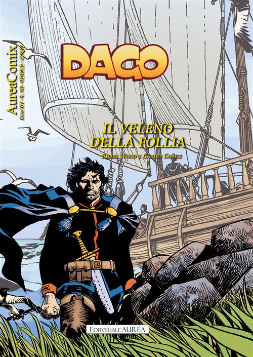 AUREACOMIX 143 - DAGO 163 - IL VELENO DELLA FOLLIA