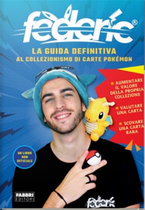 LA GUIDA DEFINITIVA AL COLLEZIONISMO DI CARTE POKEMON