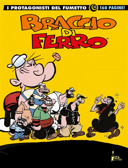 I PROTAGONISTI DEL FUMETTO 16: BRACCIO DI FERRO 16