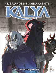 KALYA ALBI 9 - NEL REGNO DEL GJALDSET