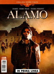WEIRD TALES 28 - ALAMO - IN PRIMA LINEA