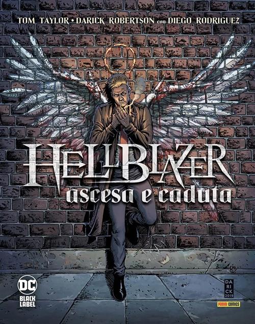 HELLBLAZER: ASCESA E CADUTA - COMPLETE COLLECTION