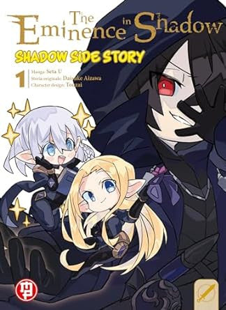 THE EMINENCE IN SHADOW - SHADOW SIDE STORY VOL.1