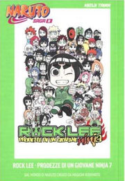 NARUTO SAGA VOL.7: NARUTO MANGA - ROCK LEE, PRODEZZE DI UN GIOVANE NINJA VOL.6