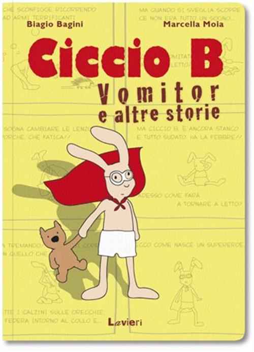 CICCIO B - VOMITOR E ALTRE STORIE
