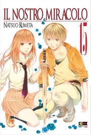 IL NOSTRO MIRACOLO 15