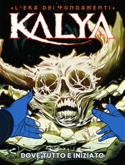 KALYA ALBI 29 - DOVE TUTTO E' INIZIATO