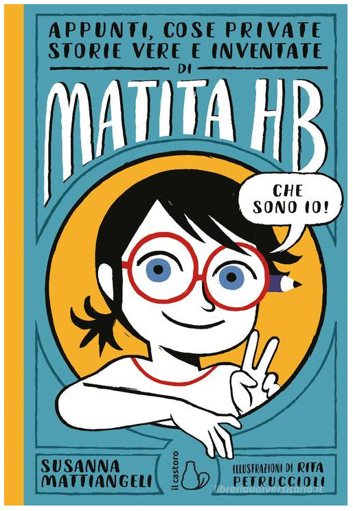 APPUNTI, COSE PRIVATE, STORIE VERE E INVENTATE DI MATITA HB