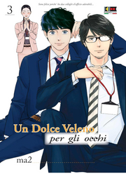 UN DOLCE VELENO PER GLI OCCHI VOL.3