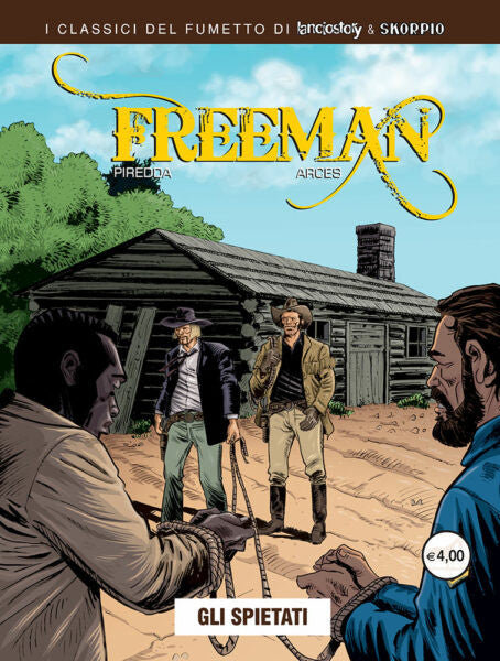 FREEMAN VOL.3 - GLI SPIETATI