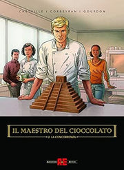 IL MAESTRO DEL CIOCCOLATO 2 - LA CONCORRENZA