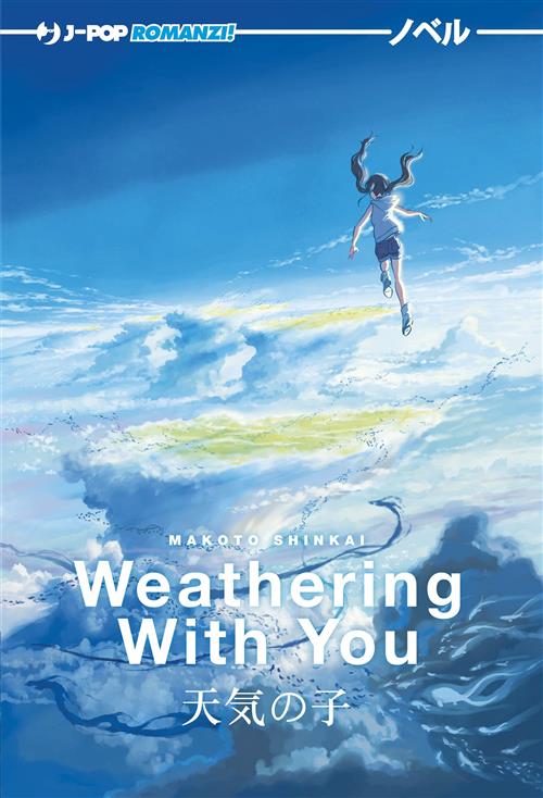 WEATHERING WITH YOU - LA RAGAZZA DEL TEMPO - NOVEL