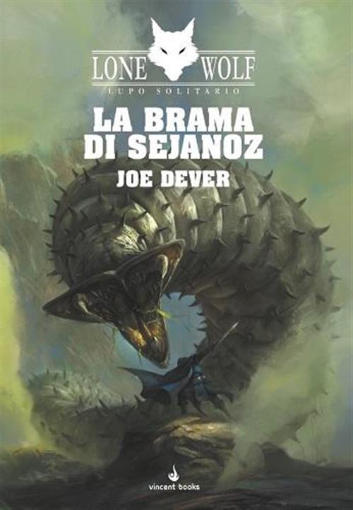 LUPO SOLITARIO 28 - LA BRAMA DI SEJANOZ
