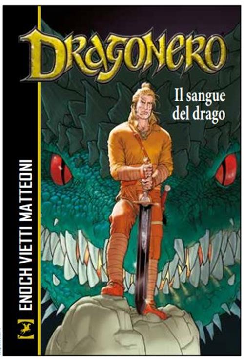 DRAGONERO IL SANGUE DEL DRAGO