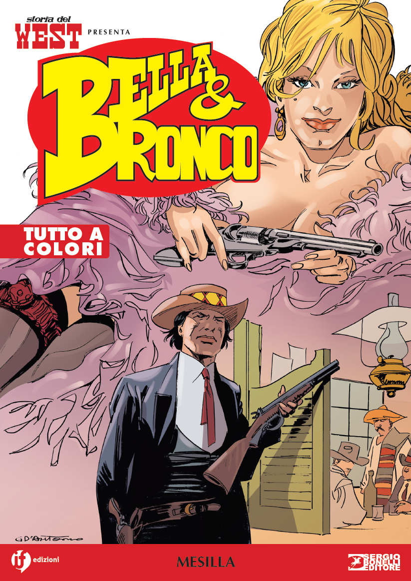 STORIA DEL WEST PRESENTA: BELLA E BRONCO VOL.16 - MESILLA