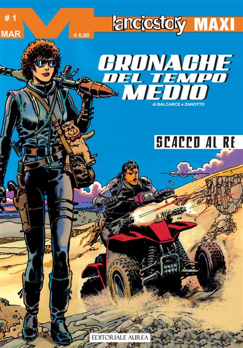 LANCIOSTORY MAXI 84 - CRONACHE DEL TEMPO MEDIO VOL.1 - SCACCO AL RE