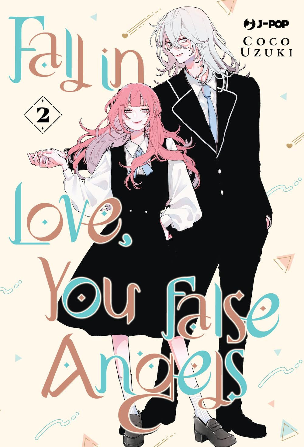 FALL IN LOVE, YOU FALSE ANGELS VOL.2
