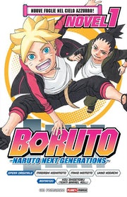 BORUTO NOVEL 1 - NUOVE FOGLIE NEL CIELO AZZURRO - ROMANZO