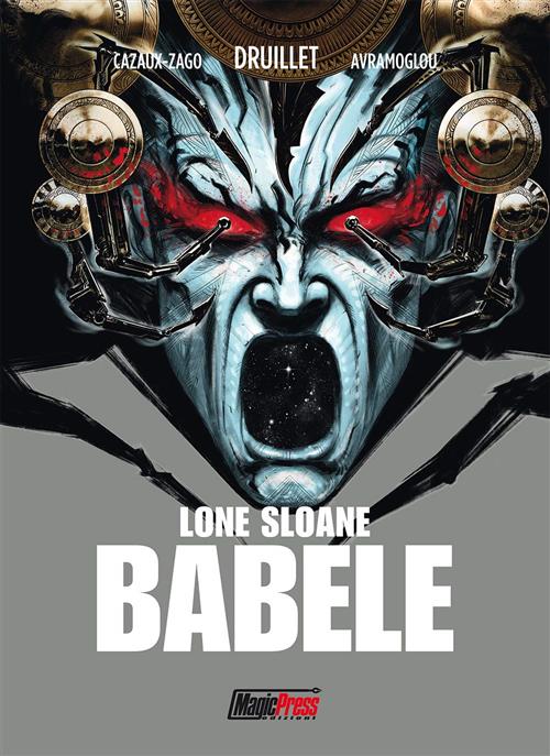 LONE SLOANE: BABEL