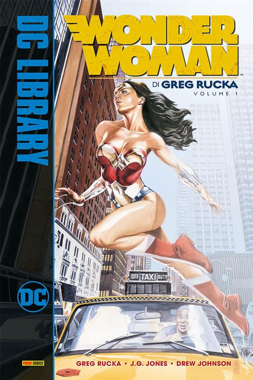 WONDER WOMAN DI GREG RUCKA 1 - DC LIBRARY