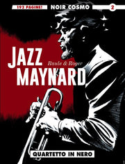 NOIR COSMO 2: JAZZ MAYNARD 2