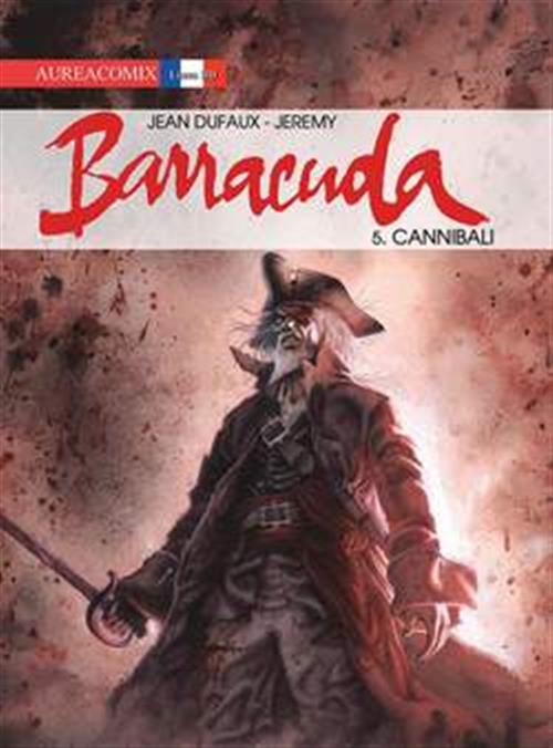 AUREACOMIX - BARRACUDA 5 - CANNIBALI