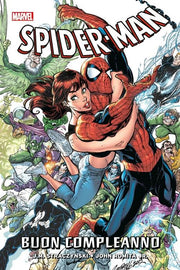 SPIDER-MAN SMASCHERATO VOL.2: BUON COMPLEANNO