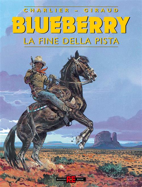 BLUEBERRY 22 - LA FINE DELLA PISTA