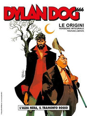 DYLAN DOG 666 LE ORIGINI - VERSIONE INTEGRALE 'TIRATURA LIMITATA' - VARIANT