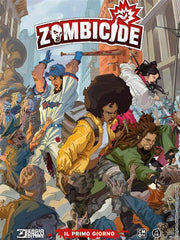 ZOMBICIDE - IL PRIMO GIORNO
