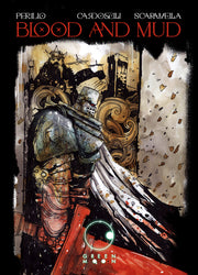 BLOOD AND MUD