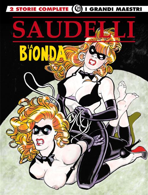 I GRANDI MAESTRI 39: SAUDELLI - LA BIONDA 6