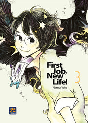 FIRST JOB, NEW LIFE! VOL.3