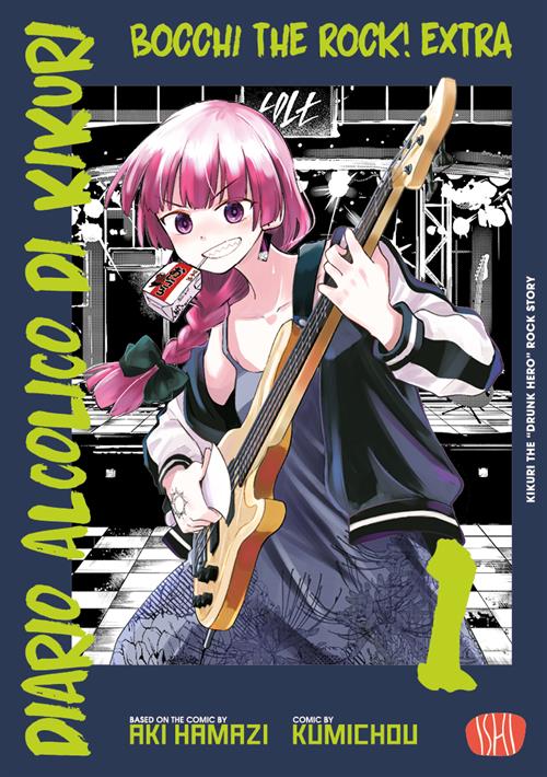 BOCCHI THE ROCK EXTRA - DIARIO ALCOLICO DI KIKURI VOL.1