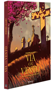 VIA COL VENTO VOL.1