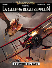 WUNDERWAFFEN PRESENTA: LA GUERRA DEGLI ZEPPELIN 2